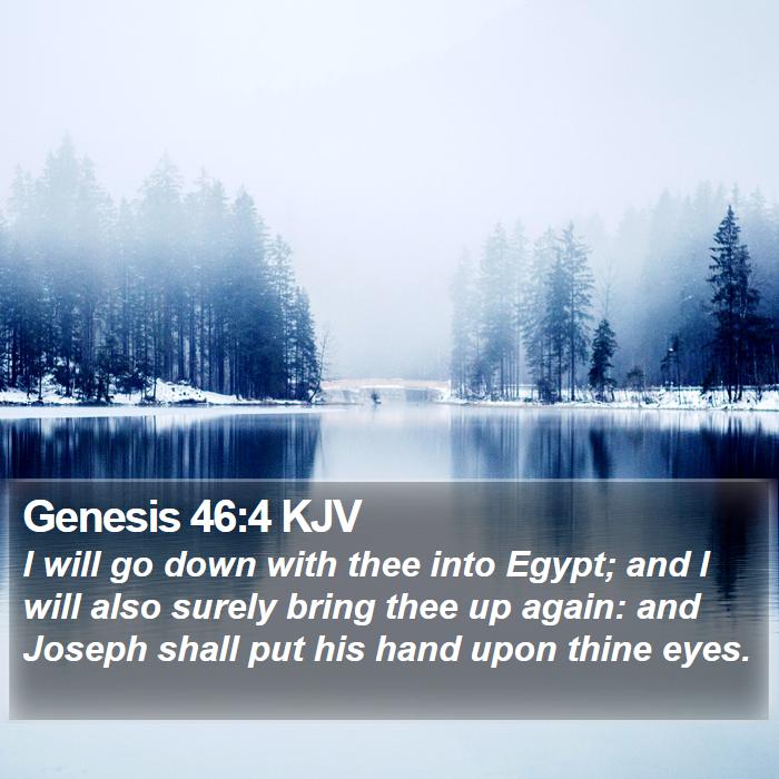 Genesis 46:4 KJV Bible Study