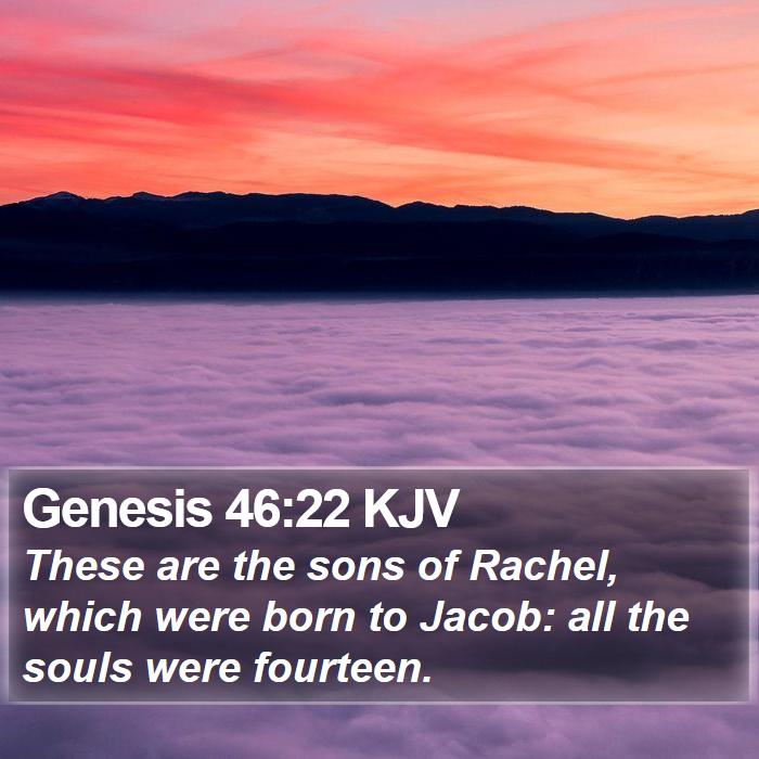 Genesis 46:22 KJV Bible Study