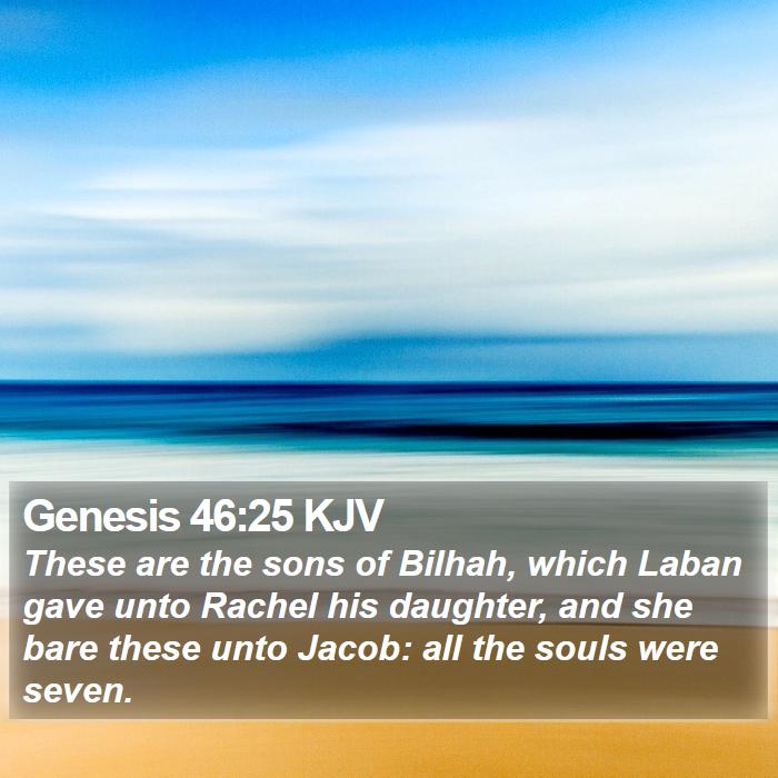 Genesis 46:25 KJV Bible Study