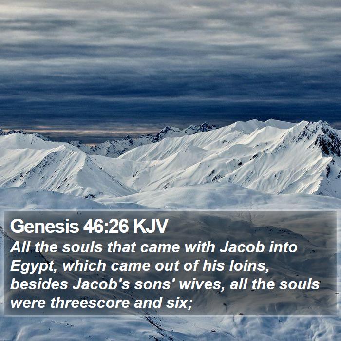 Genesis 46:26 KJV Bible Study