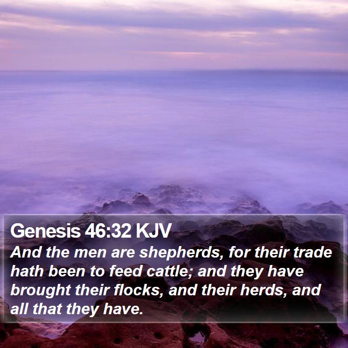 Genesis 46:32 KJV Bible Study