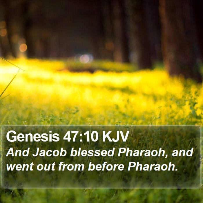 Genesis 47:10 KJV Bible Study