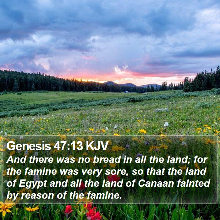 Genesis 47:13 KJV Bible Study