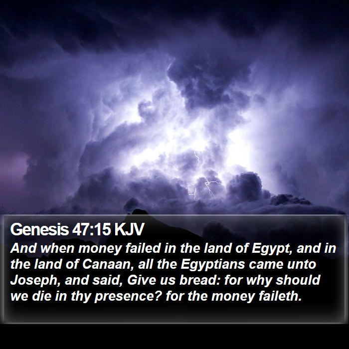 Genesis 47:15 KJV Bible Study