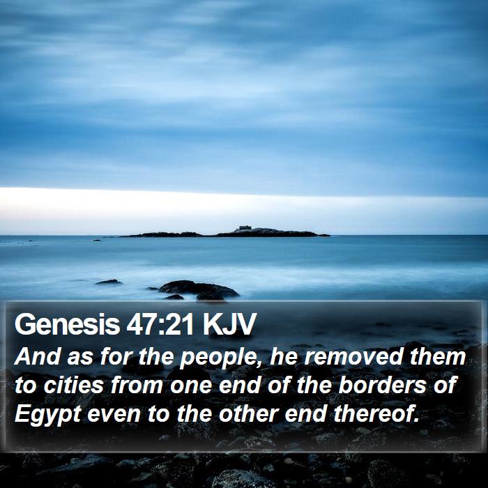 Genesis 47:21 KJV Bible Study