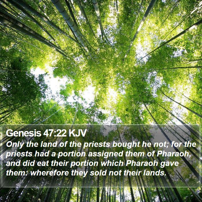 Genesis 47:22 KJV Bible Study