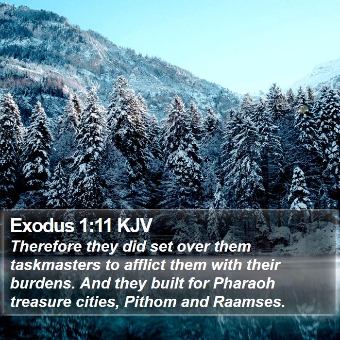 Exodus 1:11 KJV Bible Study