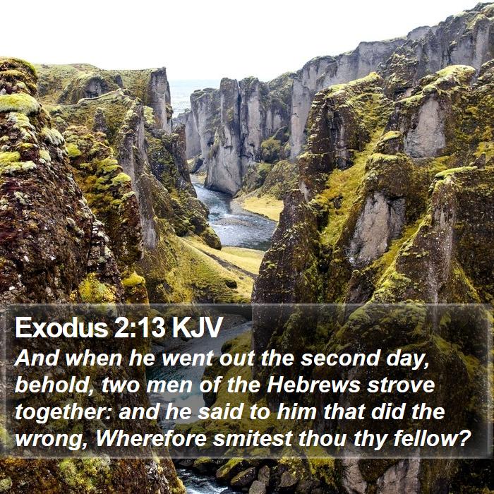 Exodus 2:13 KJV Bible Study