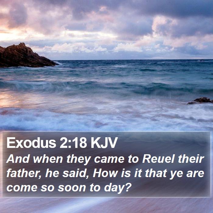 Exodus 2:18 KJV Bible Study