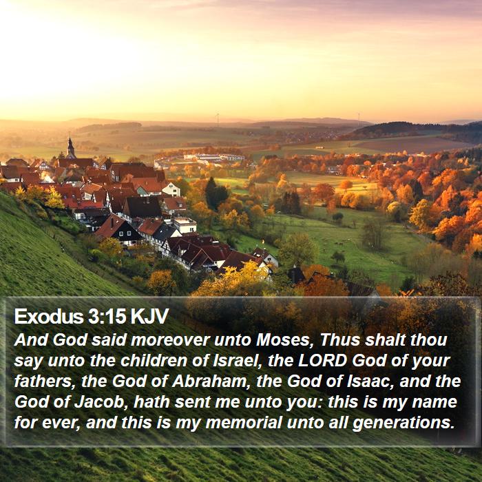 Exodus 3:15 KJV Bible Study