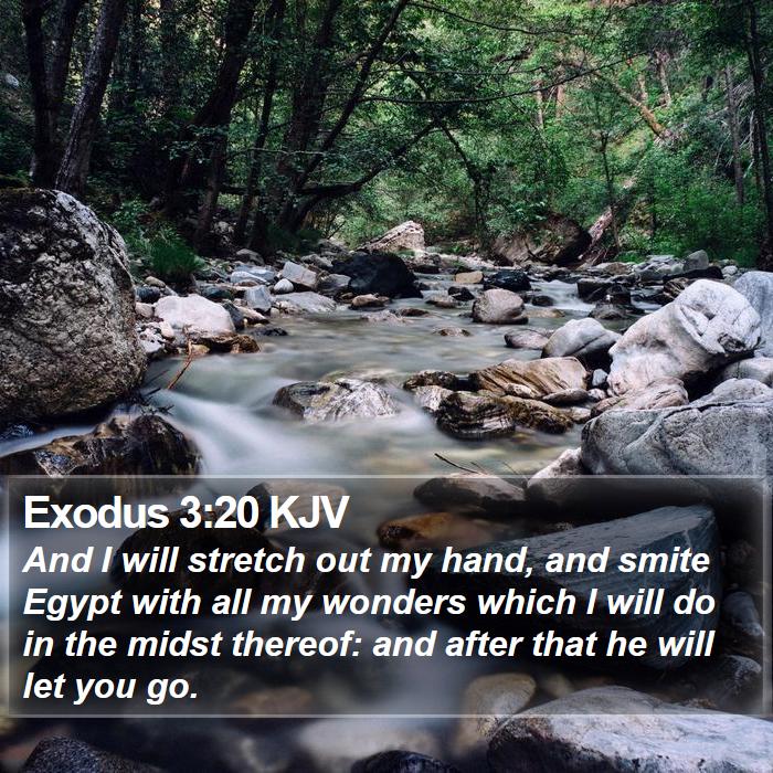 Exodus 3:20 KJV Bible Study