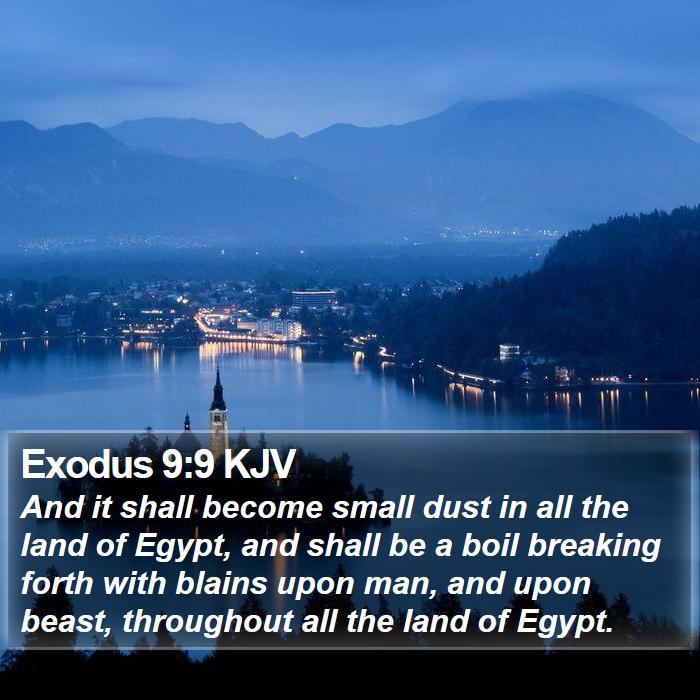 Exodus 9:9 KJV Bible Study