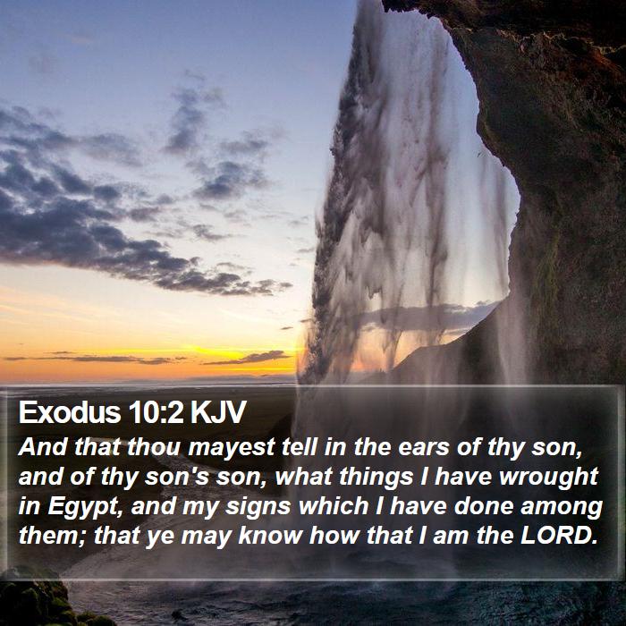 Exodus 10:2 KJV Bible Study