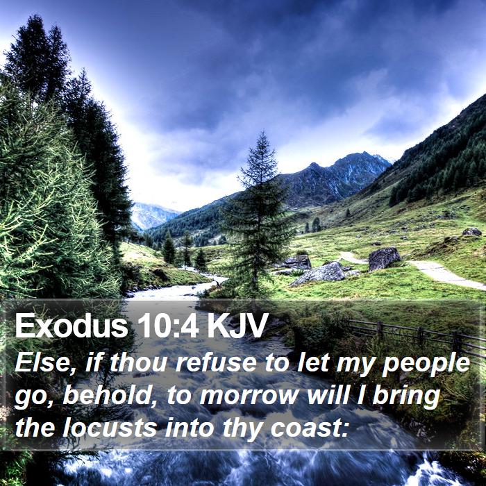 Exodus 10:4 KJV Bible Study