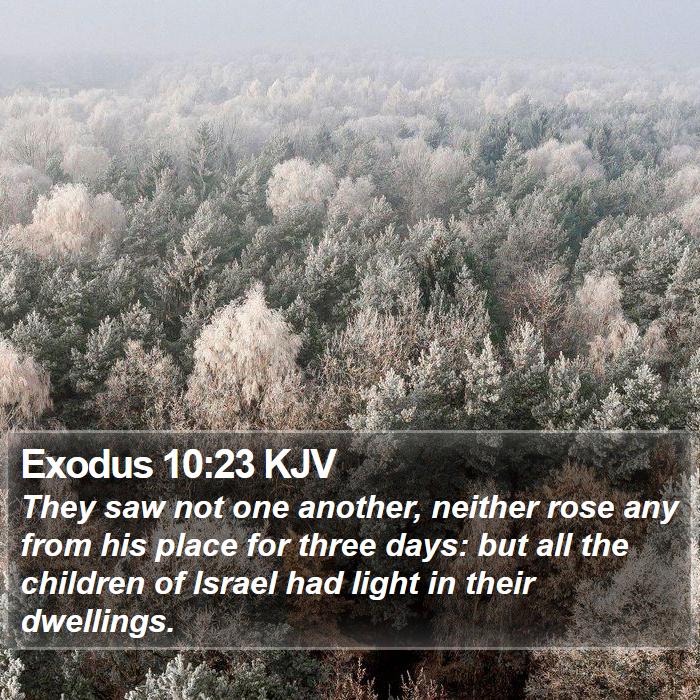 Exodus 10:23 KJV Bible Study