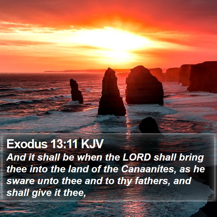 Exodus 13:11 KJV Bible Study