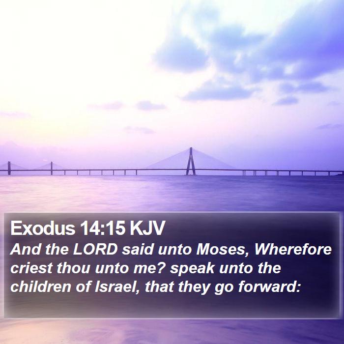 Exodus 14:15 KJV Bible Study