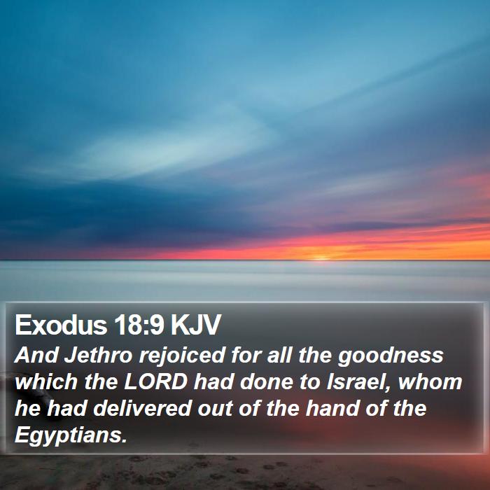 Exodus 18:9 KJV Bible Study