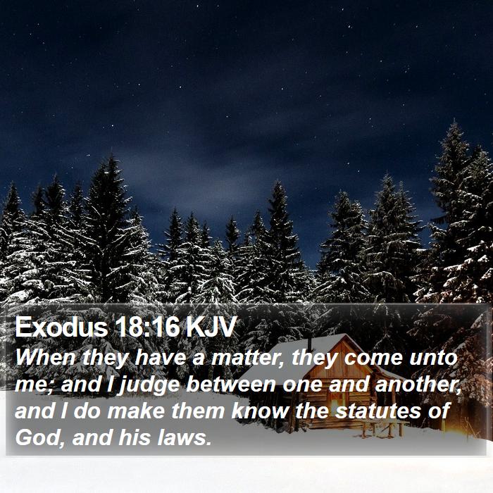 Exodus 18:16 KJV Bible Study