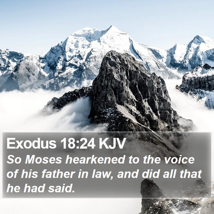 Exodus 18:24 KJV Bible Study