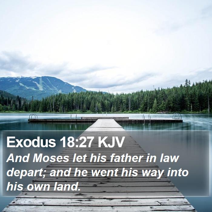 Exodus 18:27 KJV Bible Study