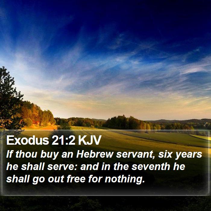 Exodus 21:2 KJV Bible Study