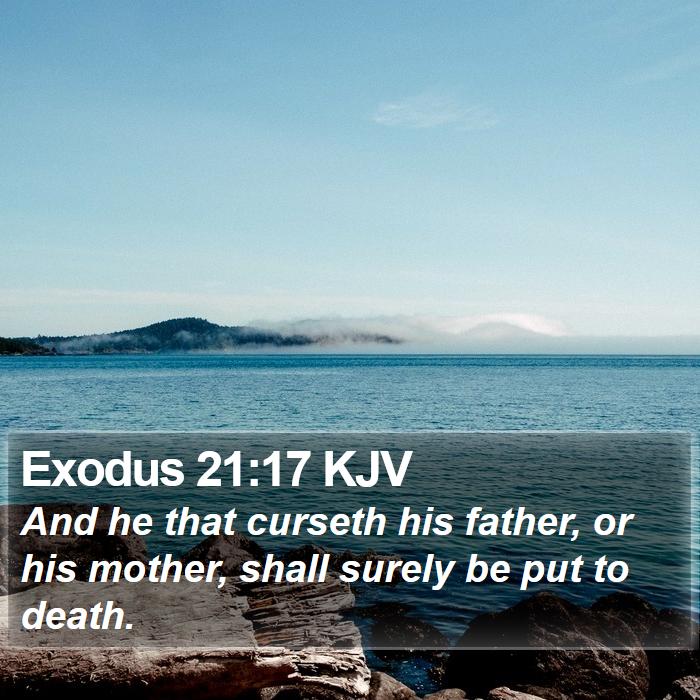 Exodus 21:17 KJV Bible Study