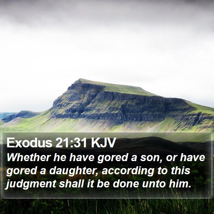 Exodus 21:31 KJV Bible Study