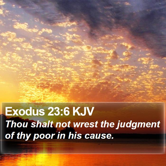 Exodus 23:6 KJV Bible Study