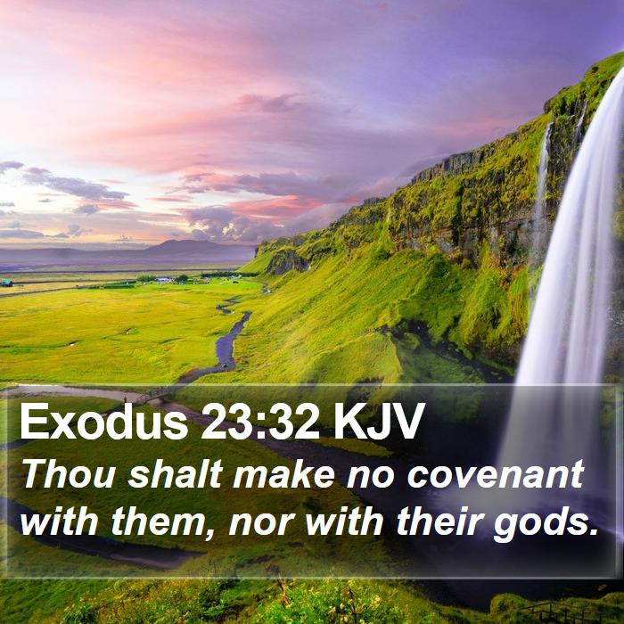 Exodus 23:32 KJV Bible Study