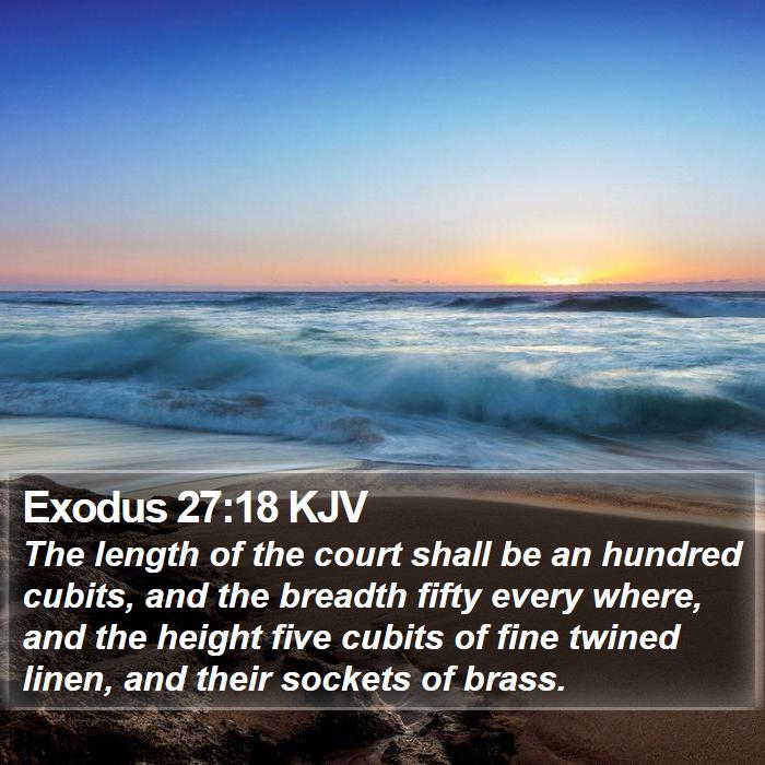 Exodus 27:18 KJV Bible Study