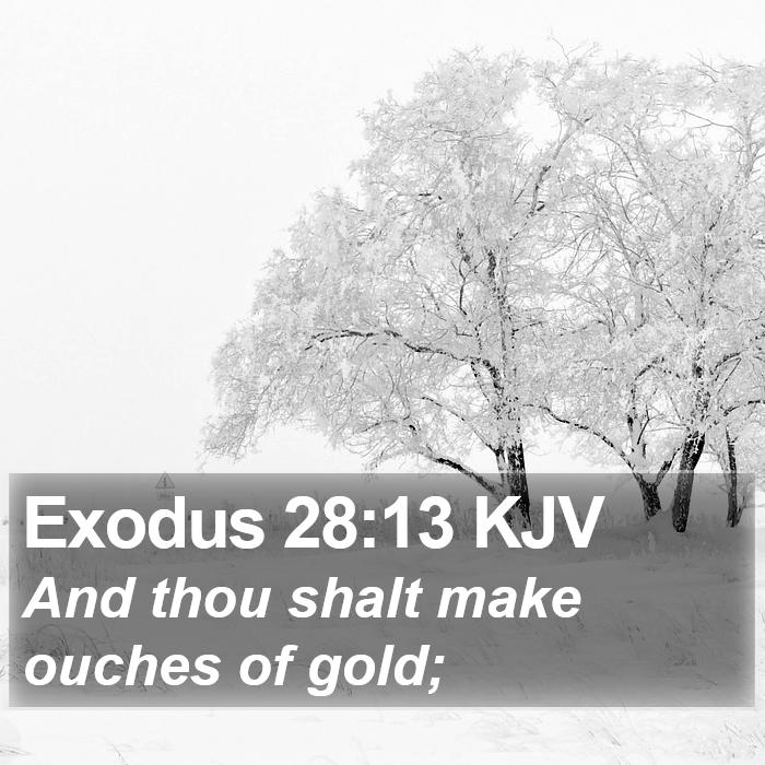 Exodus 28:13 KJV Bible Study