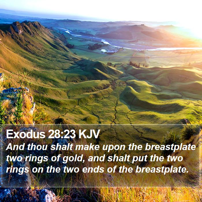 Exodus 28:23 KJV Bible Study