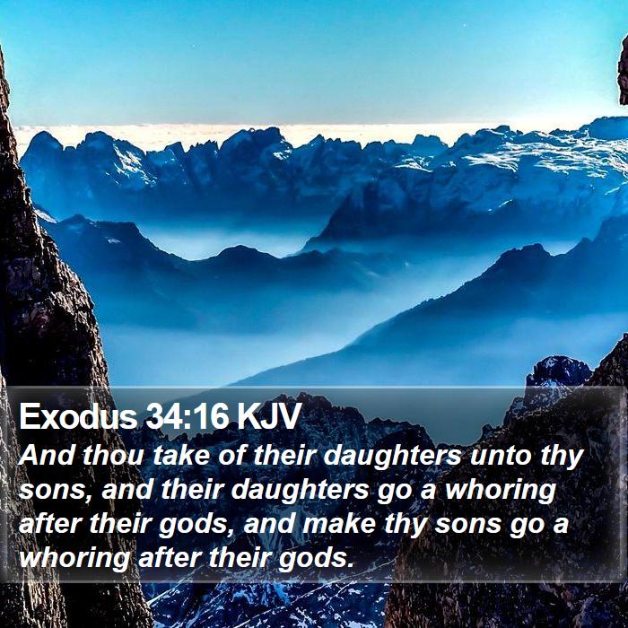 Exodus 34:16 KJV Bible Study