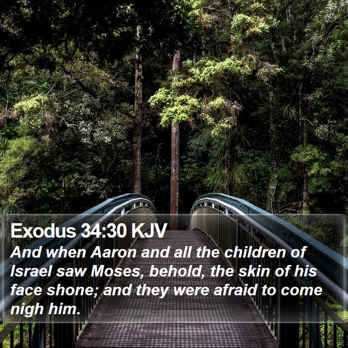 Exodus 34:30 KJV Bible Study