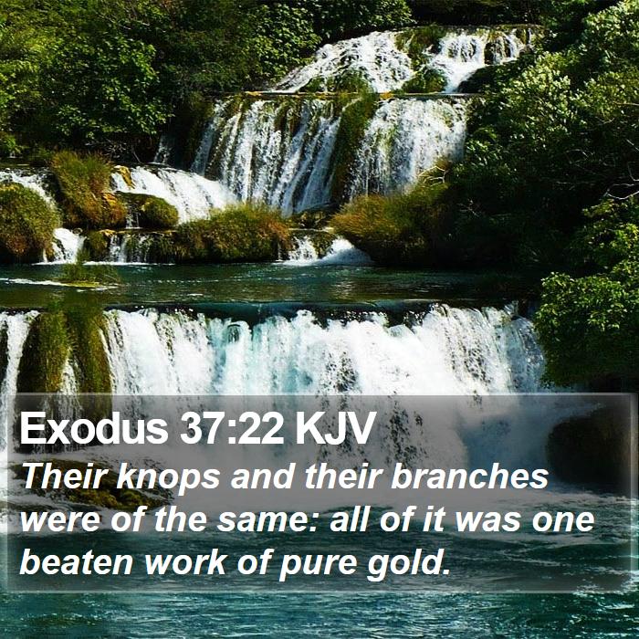 Exodus 37:22 KJV Bible Study