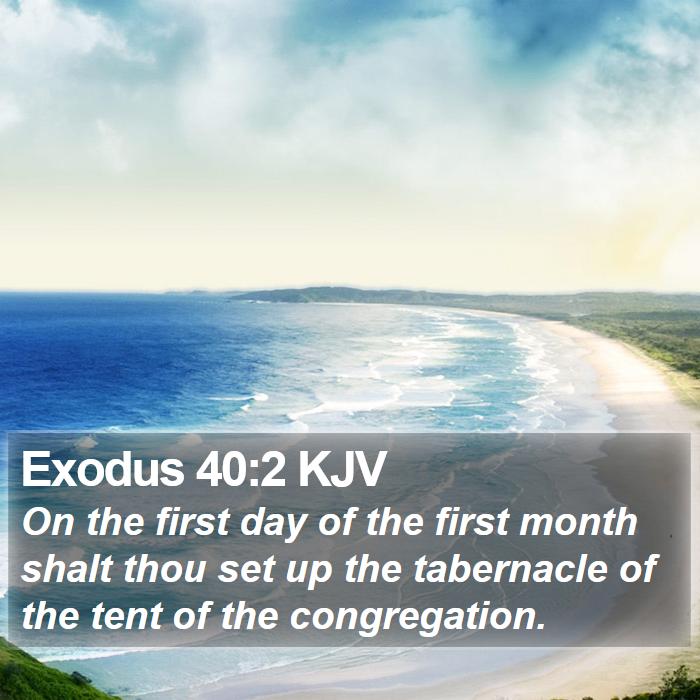 Exodus 40:2 KJV Bible Study