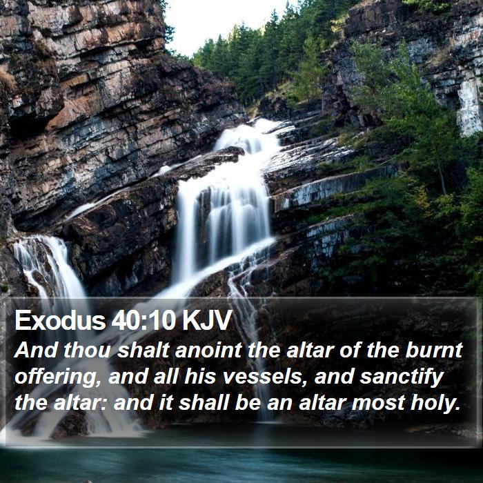 Exodus 40:10 KJV Bible Study