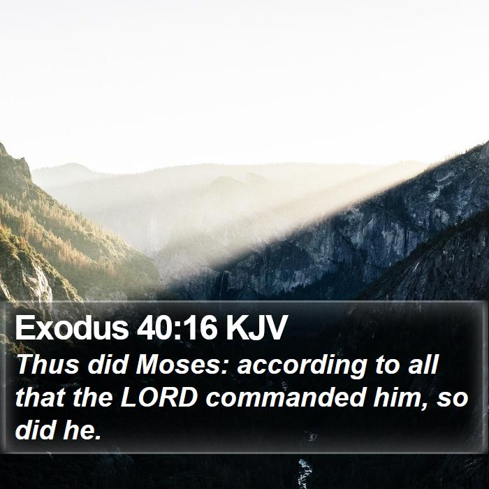 Exodus 40:16 KJV Bible Study