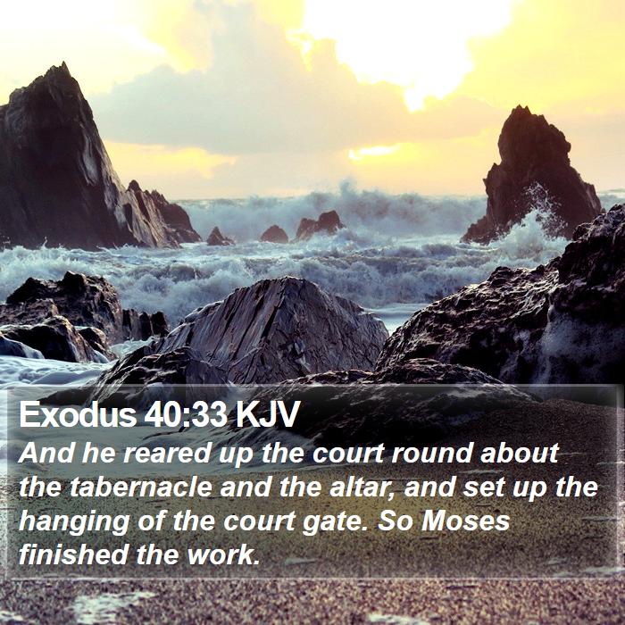 Exodus 40:33 KJV Bible Study