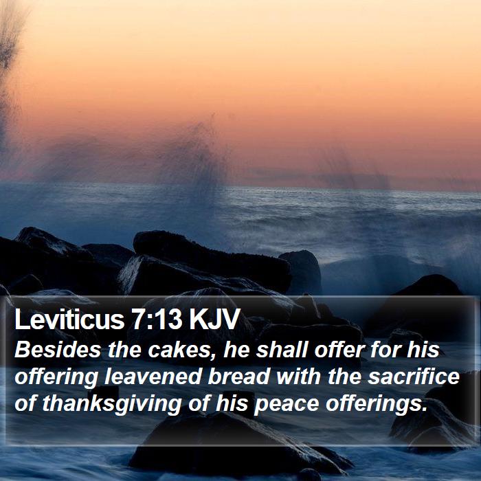 Leviticus 7:13 KJV Bible Study