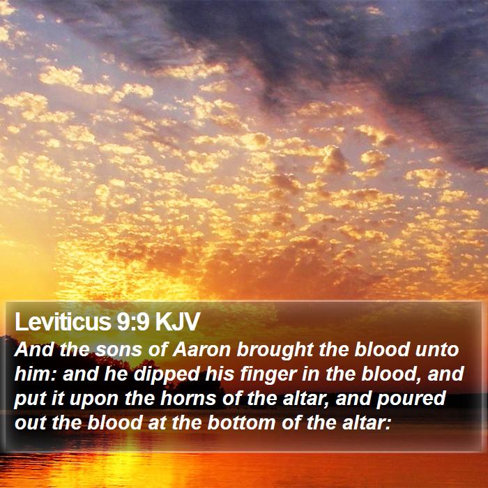 Leviticus 9:9 KJV Bible Study