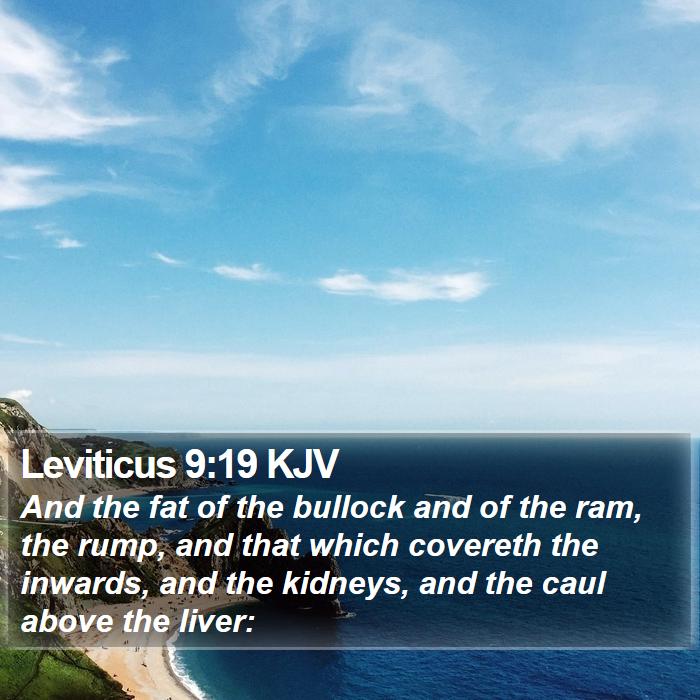 Leviticus 9:19 KJV Bible Study