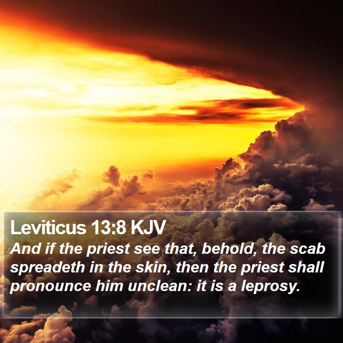 Leviticus 13:8 KJV Bible Study