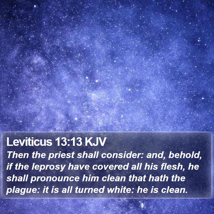 Leviticus 13:13 KJV Bible Study