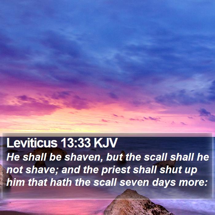 Leviticus 13:33 KJV Bible Study