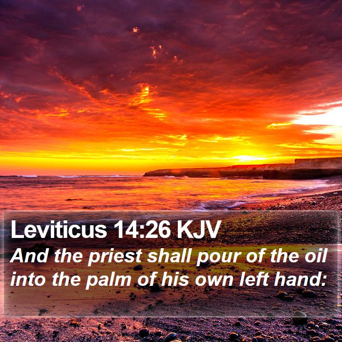 Leviticus 14:26 KJV Bible Study