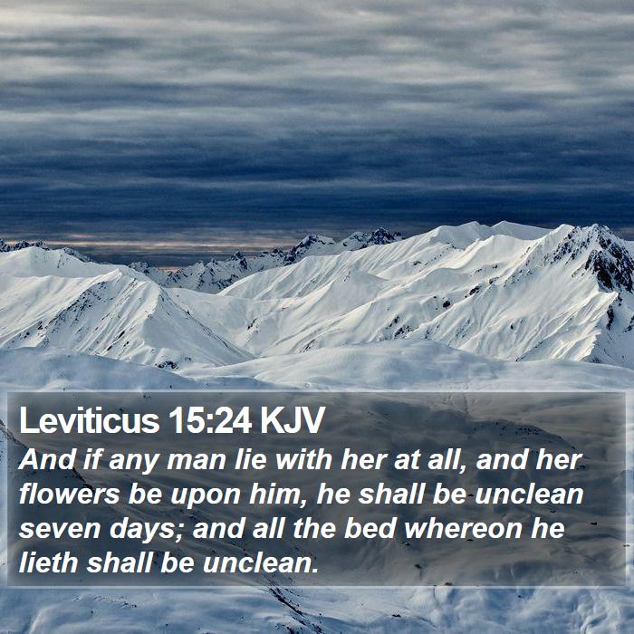 Leviticus 15:24 KJV Bible Study