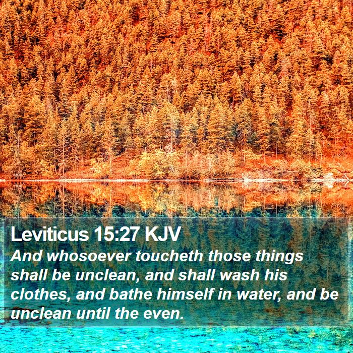 Leviticus 15:27 KJV Bible Study