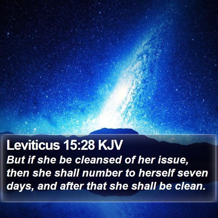 Leviticus 15:28 KJV Bible Study